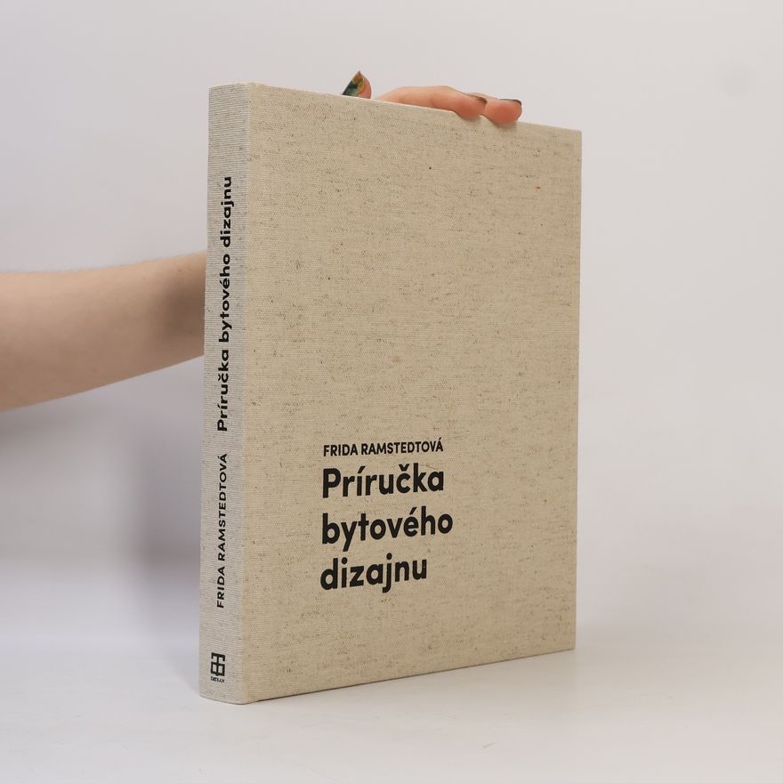 Frida Ramstedt Príručka bytového dizajnu