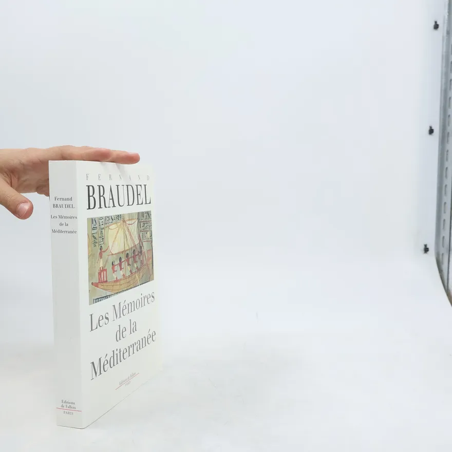 Les Mémoires de la Méditerranée. Préhistoire et Antiquité | Fernand Braudel | French | Book