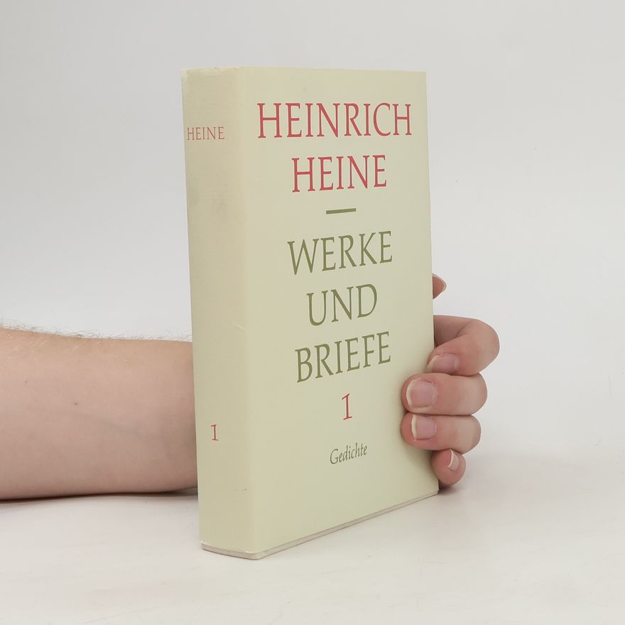 Heinrich Heine Werke und Briefe 1