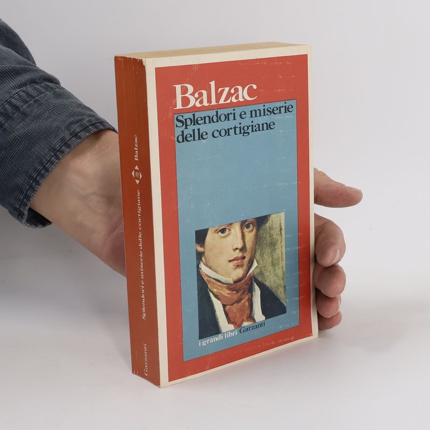 Honoré de Balzac Splendori e miserie delle cortigiane