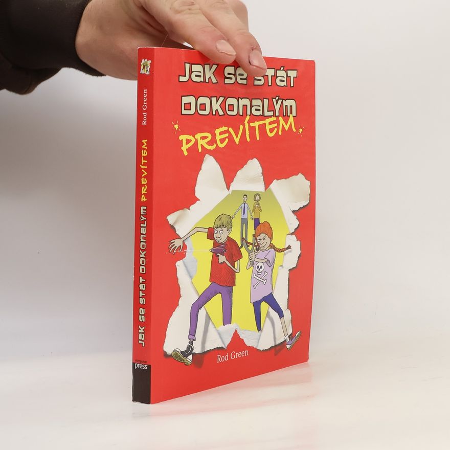 Rod Green Jak se stát dokonalým prevítem