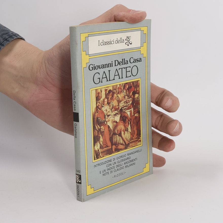 Giovanni Della Casa Galateo