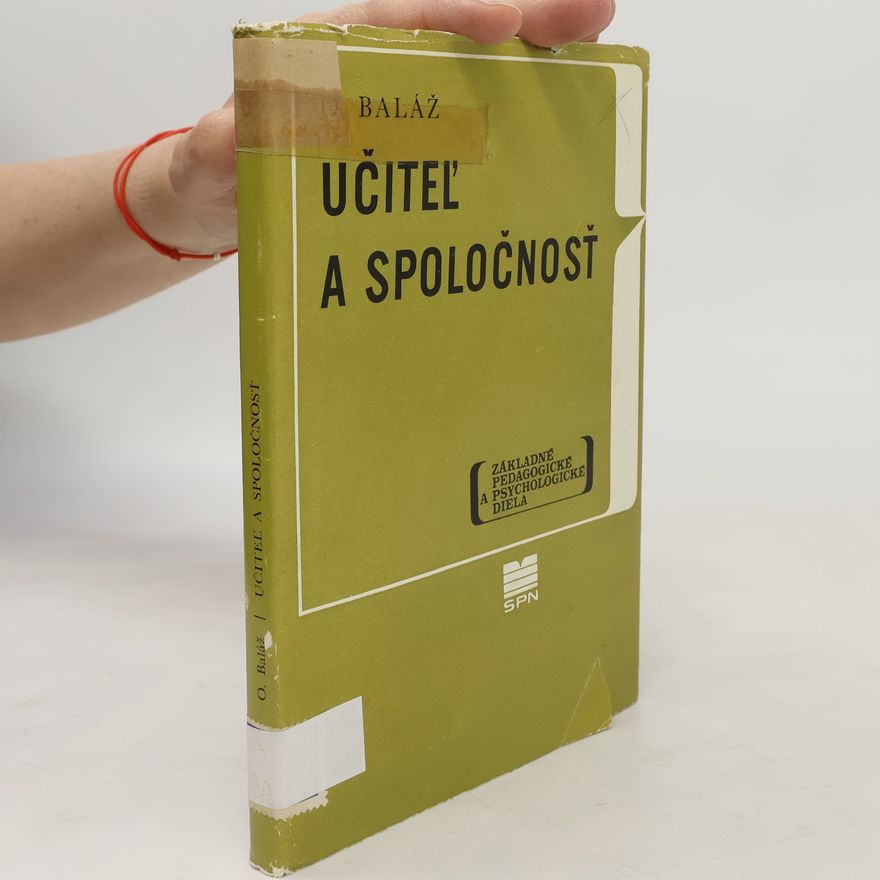 Ondrej Baláž Učiteľ a spoločnosť