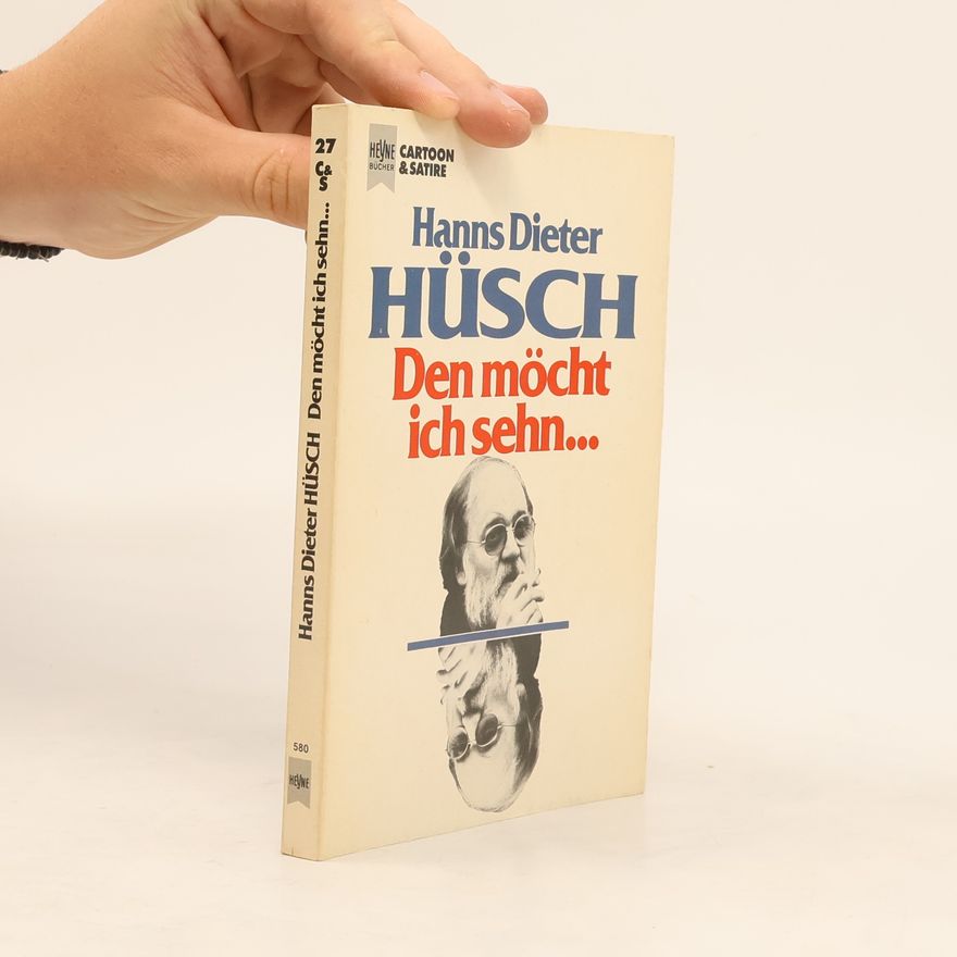 Hanns Hüsch Den möcht ich sehn...