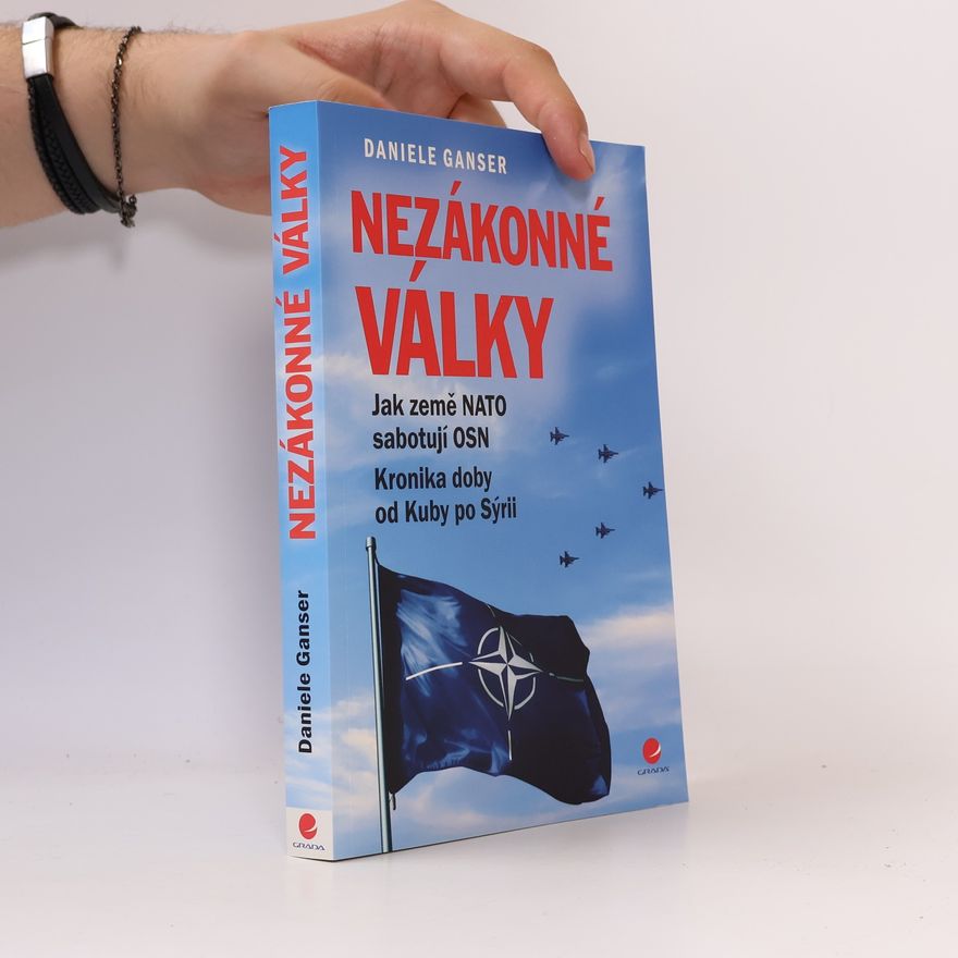 Daniele Ganser Nezákonné války