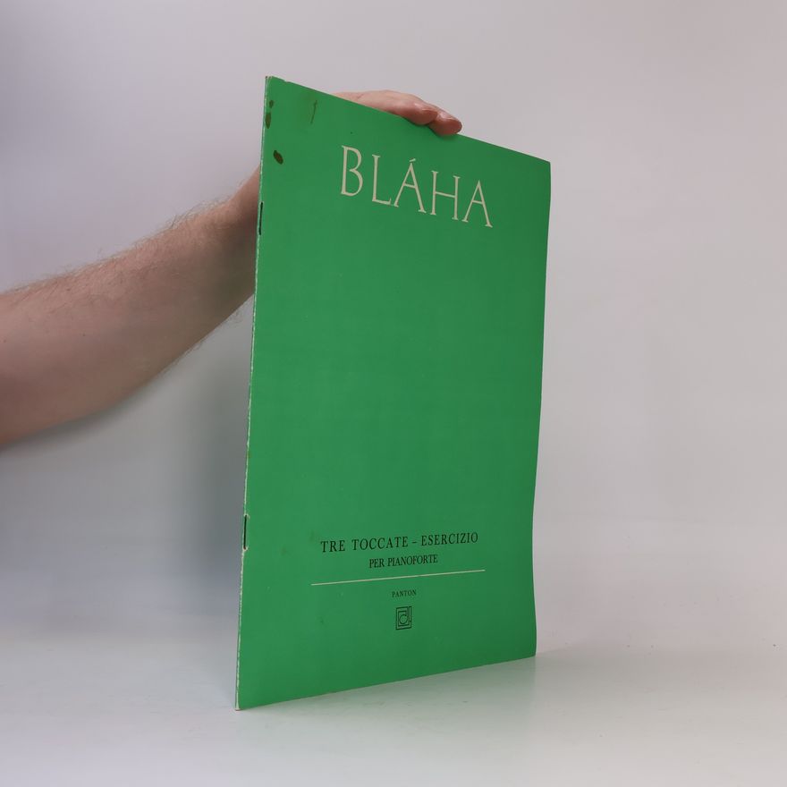 Ivo Bláha Tre Toccate - Esercizio per pianoforte