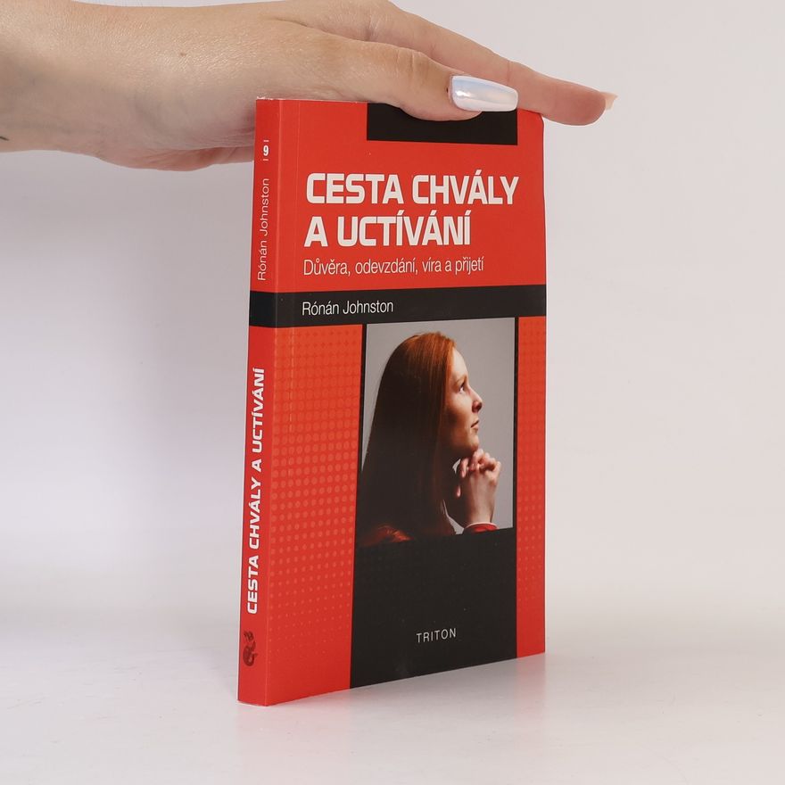 Rónán Johnston Cesta chvály a uctívání