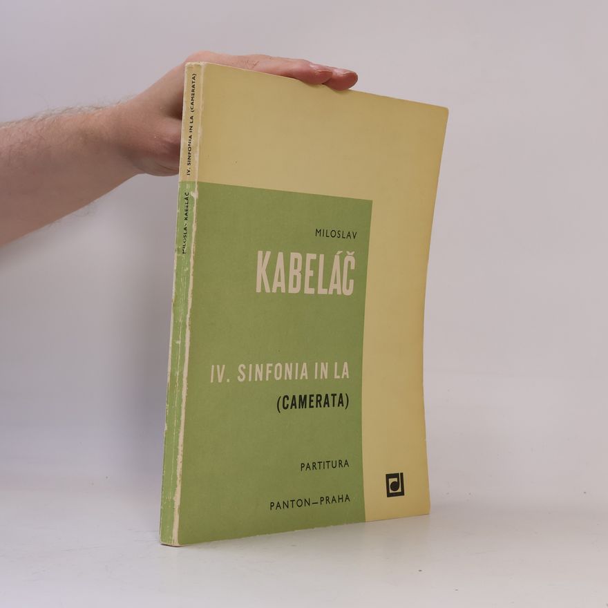 Miroslav Kabeláč IV. Sinfonia in La(Camerata)