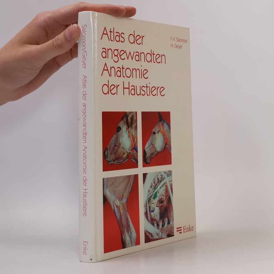 Franz Viktor Salomon Atlas der angewandten Anatomie der Haustiere