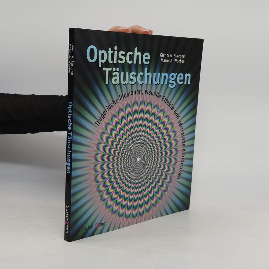 Gianni Sarcone Optische Täuschungen