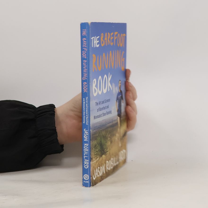 Jason Robillard The Barefoot Running Book