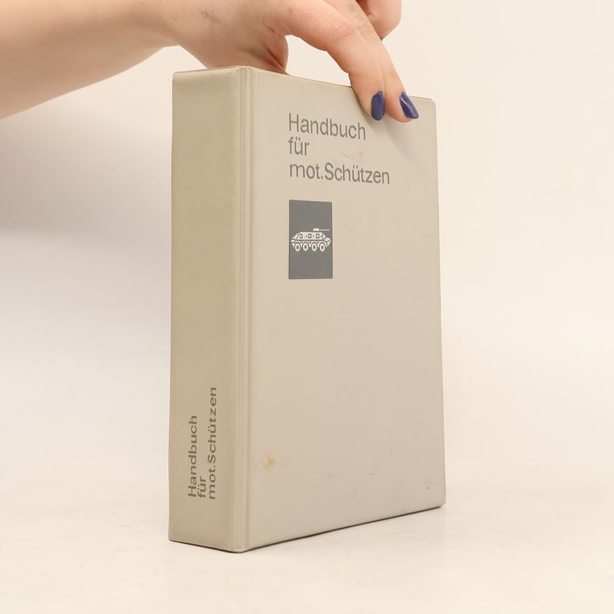 Autorenkollektiv Handbuch für mot. Schützen