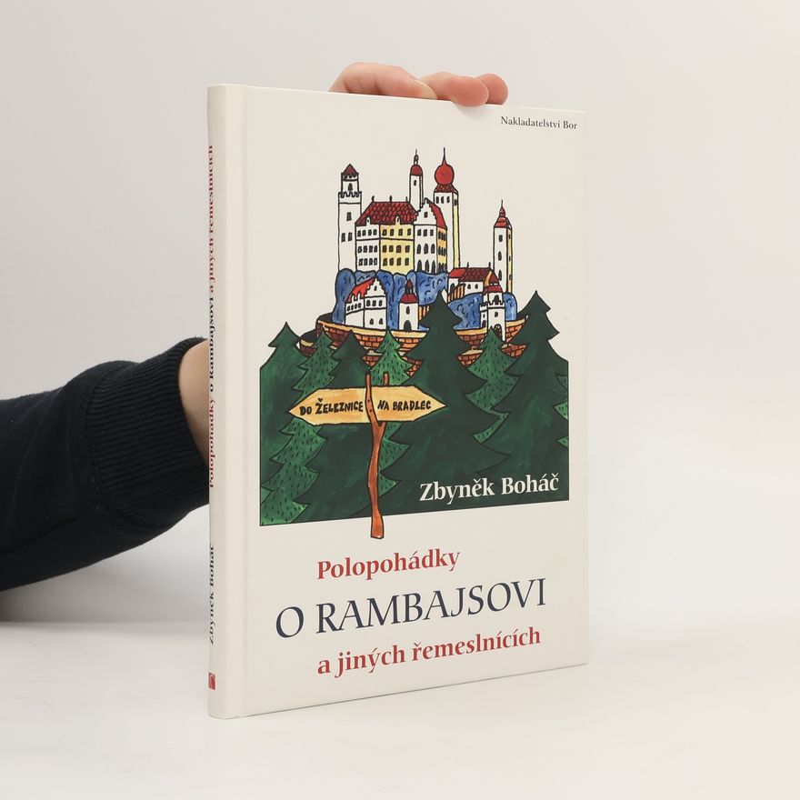 Zbyněk Boháč Polopohádky o Rambajsovi a jiných řemeslnících