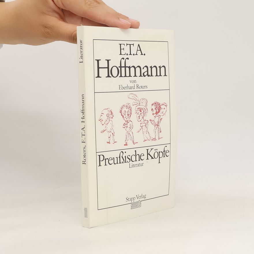 Eberhard Roters E. T. A. Hoffmann