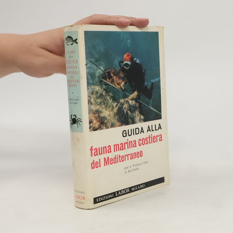 Wolfgang Luther Guida della fauna marina costiera del Mediterraneo