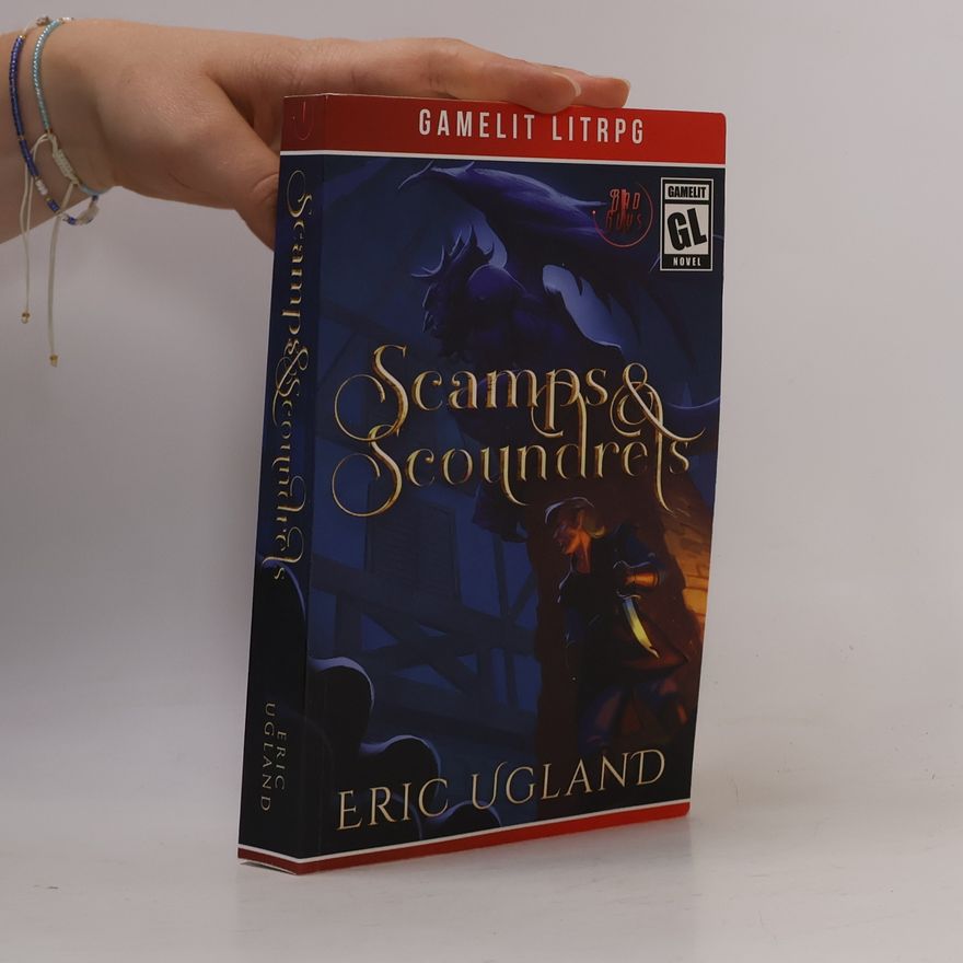 Eric Ugland Scamps & Scoundrels