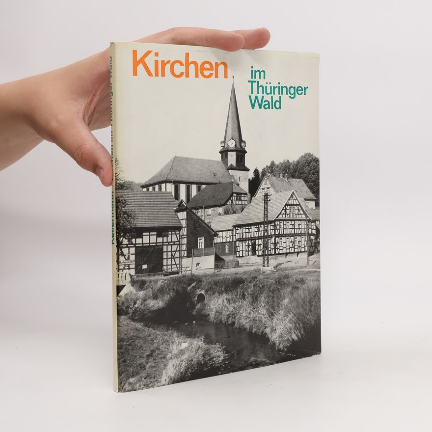 Kolektiv autorů Kirchen im Thüringer Wald