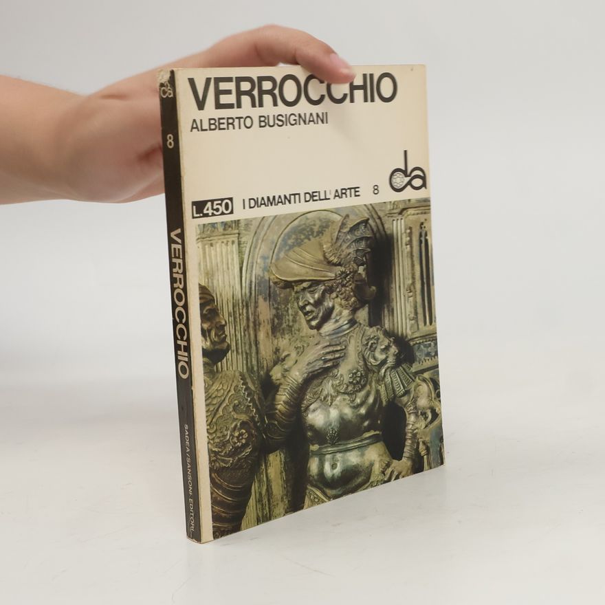 Alberto Busignani Verrocchio