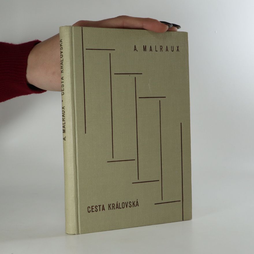 André Malraux Cesta královská