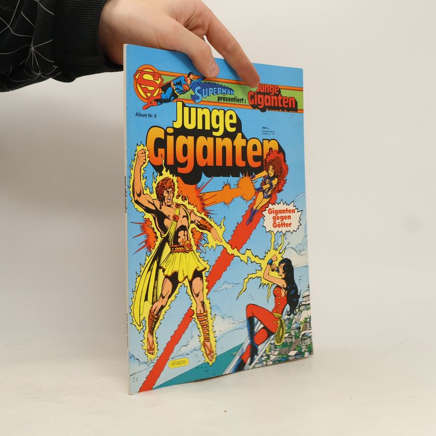 Autorenkollektiv Superman präsentiert. Junge Giganten Nr. 6