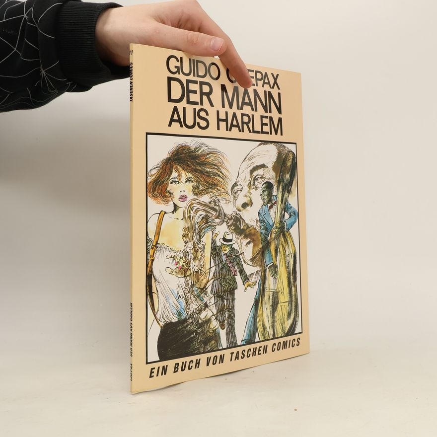 Guido Crepax Der Mann aus Harlem