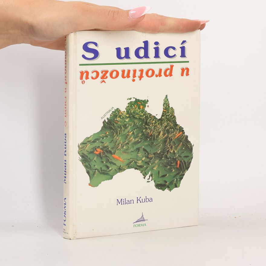 Milan Kuba S udicí u protinožců