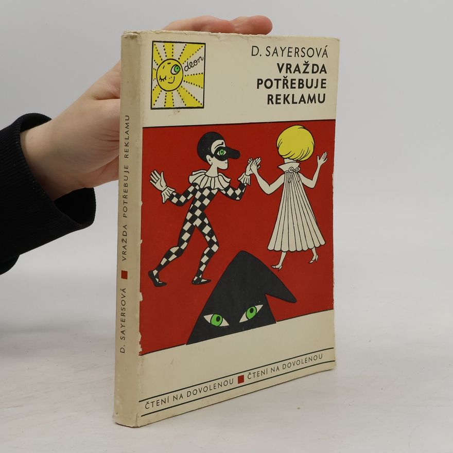 Dorothy Leigh Sayers Vražda potřebuje reklamu