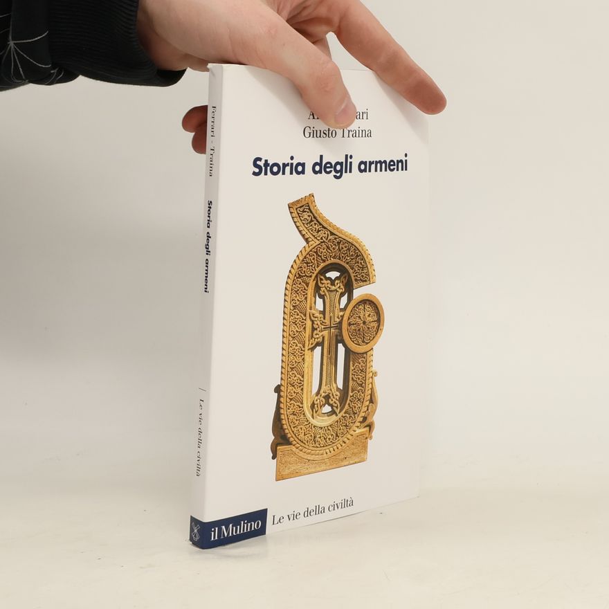 Giusto Traina Storia degli Armeni