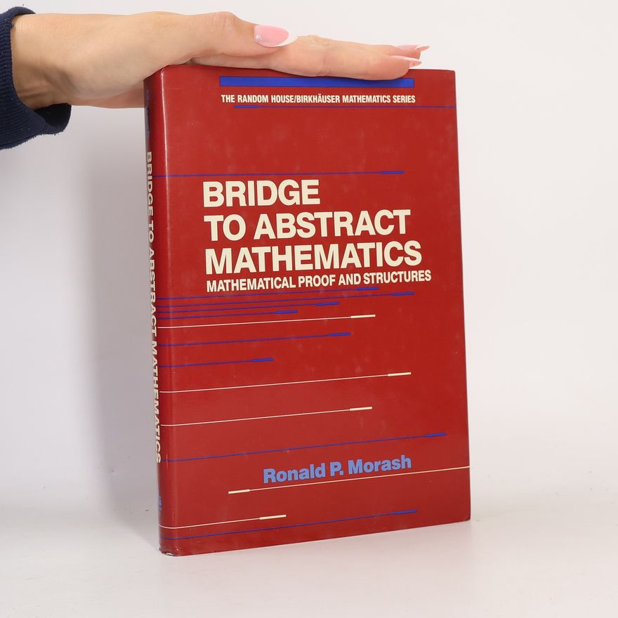 Ronald P. Morash Bridge to Abstract Mathematics