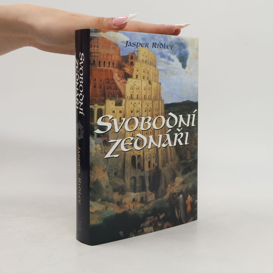 Jasper Ridley Svobodní zednáři