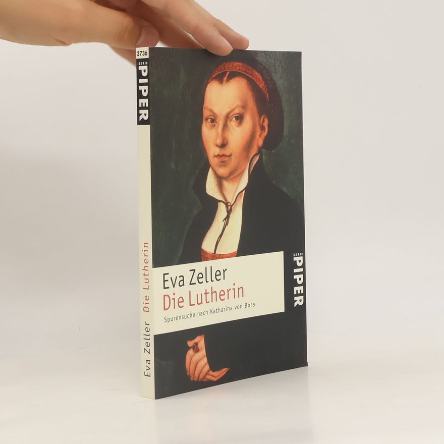 Eva Zeller Die Lutherin