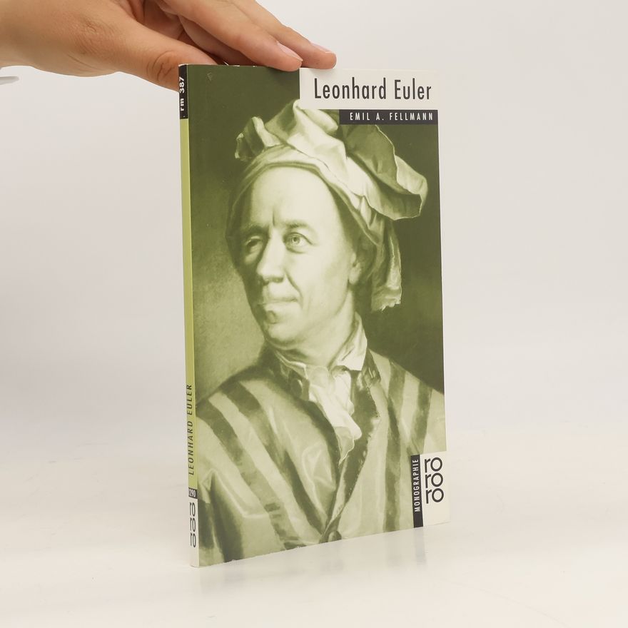Emil Alfred Fellmann Leonhard Euler