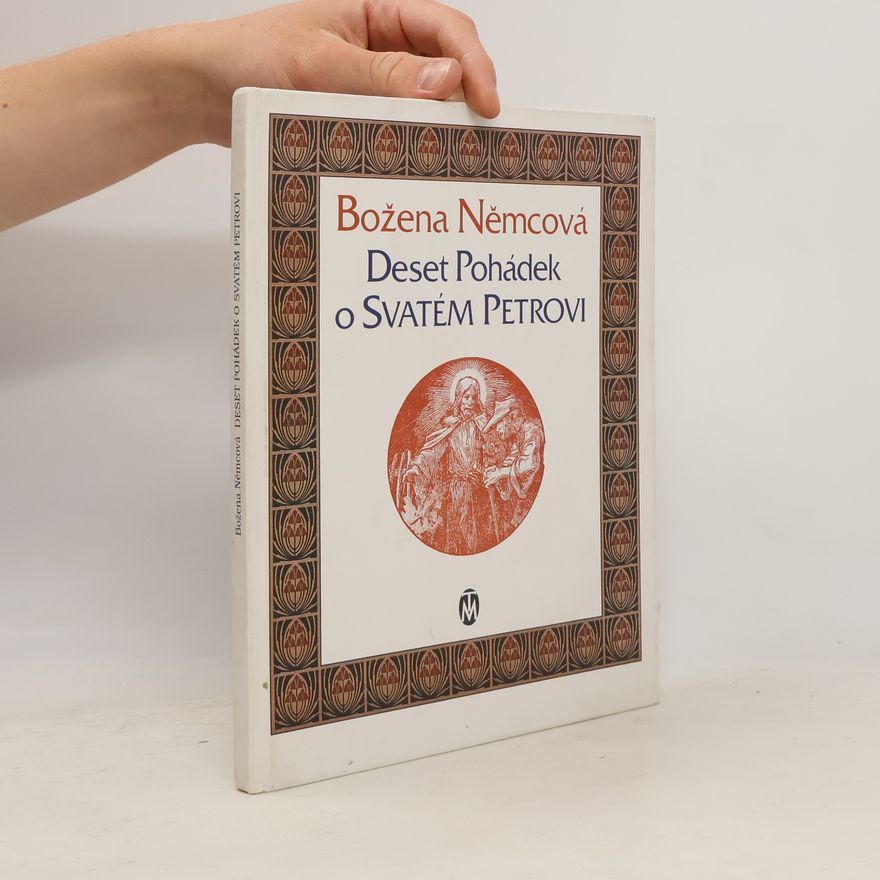 Božena Němcová Deset pohádek o Svatém Petrovi