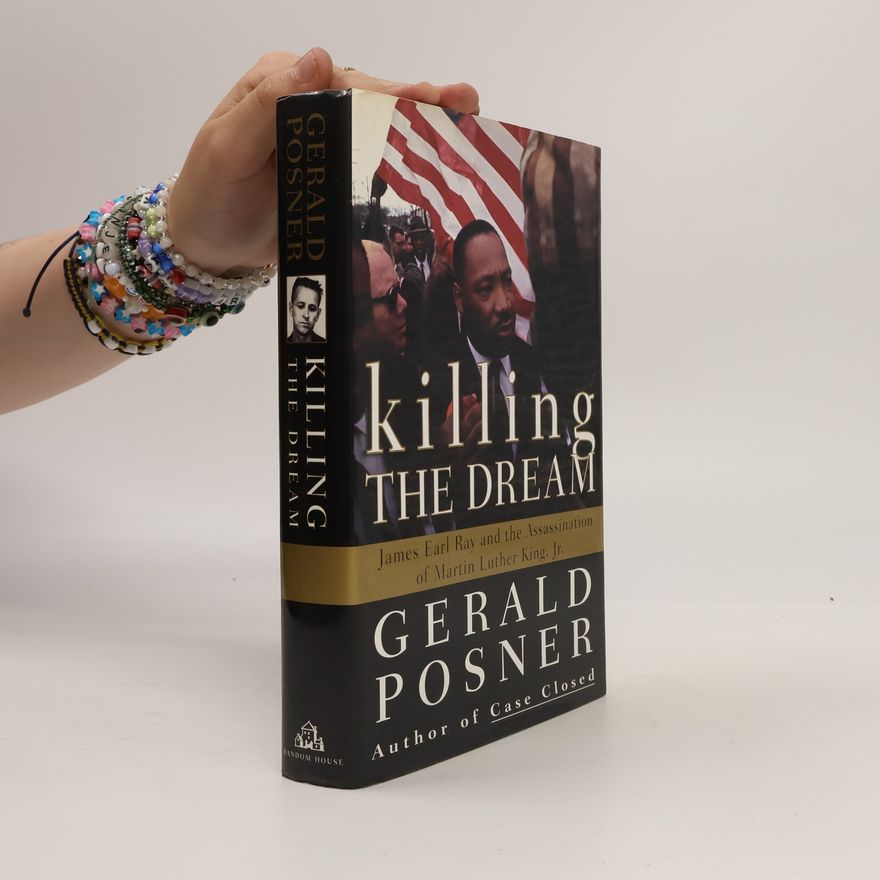 Gerald Posner Killing the Dream