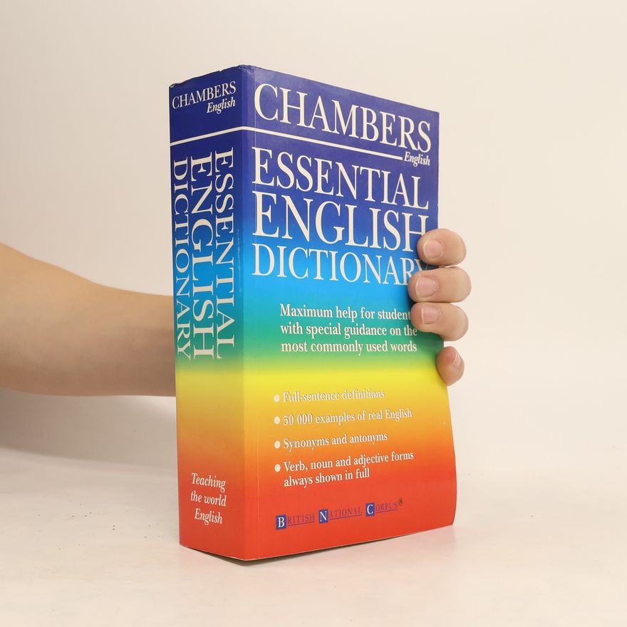 A. M. Macdonald Chambers essential English dictionary : [maximum help for students with special guidance on the most commonly used words]