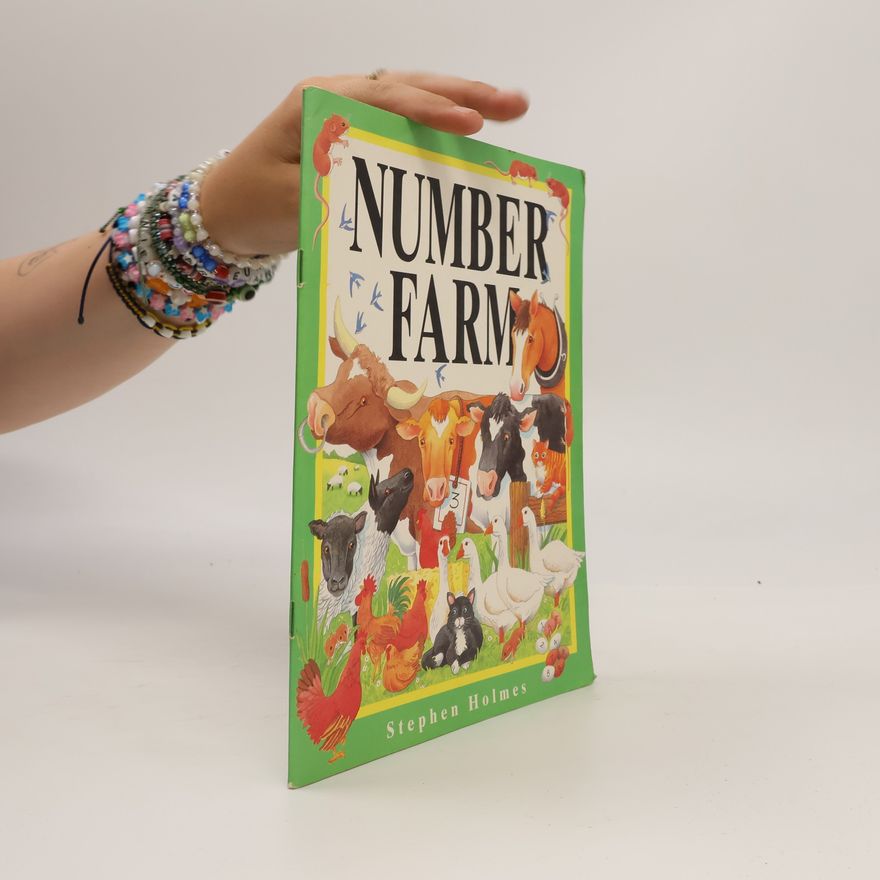 Stephen T. Holmes First Learning: Number Farm