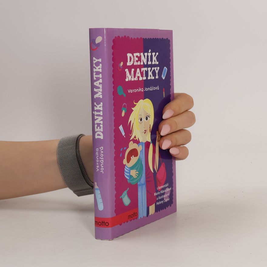 Veronika Jonášová Deník matky