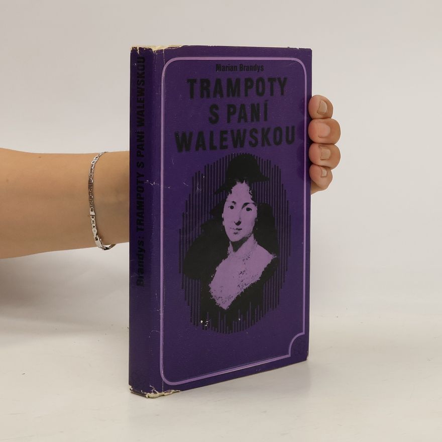 Marian Brandys Trampoty s paní Walewskou