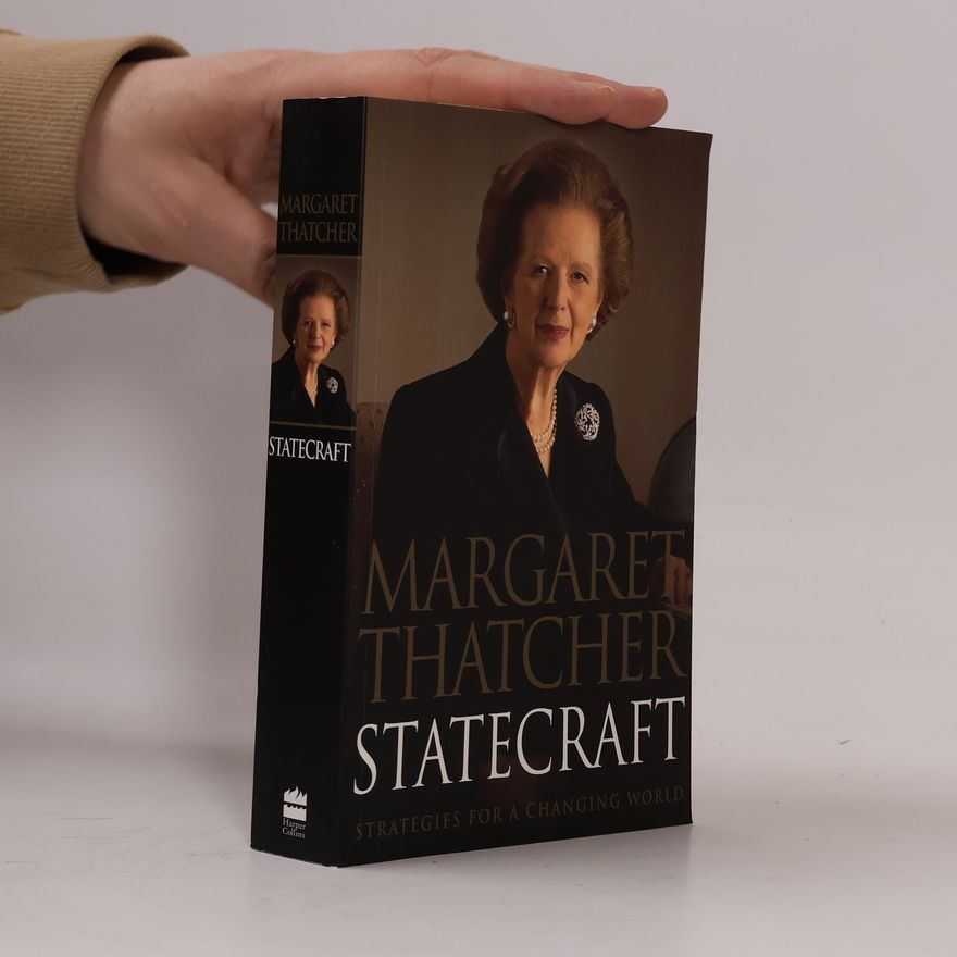 Margaret Thatcher Statecraft