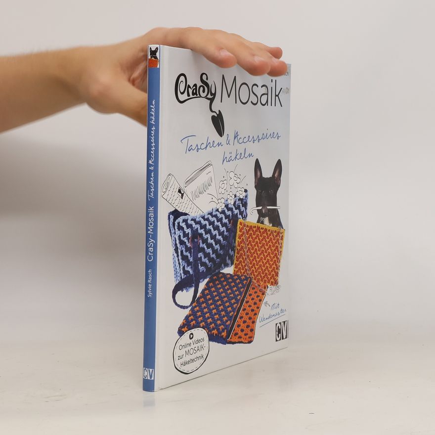 Sylvie Rasch CraSy Mosaik Taschen & Accessoires häkeln