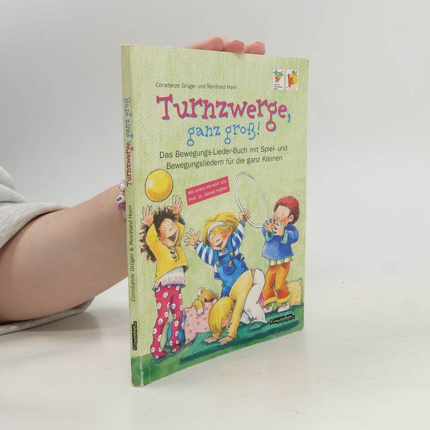 Constanze Grüger Turnzwerge, ganz groß!