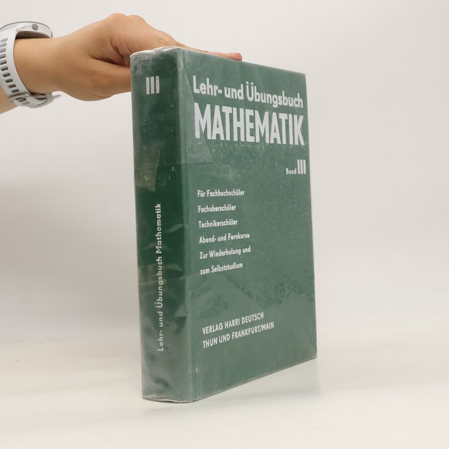 Wilhelm Leupold Analytische Geometrie, Vektorrechnung und Infinitesimalrechnung