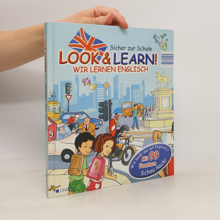 Various authors Look & Learn! Sicher zur Schule. Wir Lernen Englisch