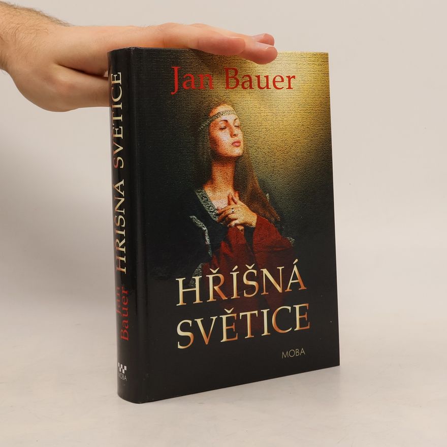 Jan Bauer Hříšná světice