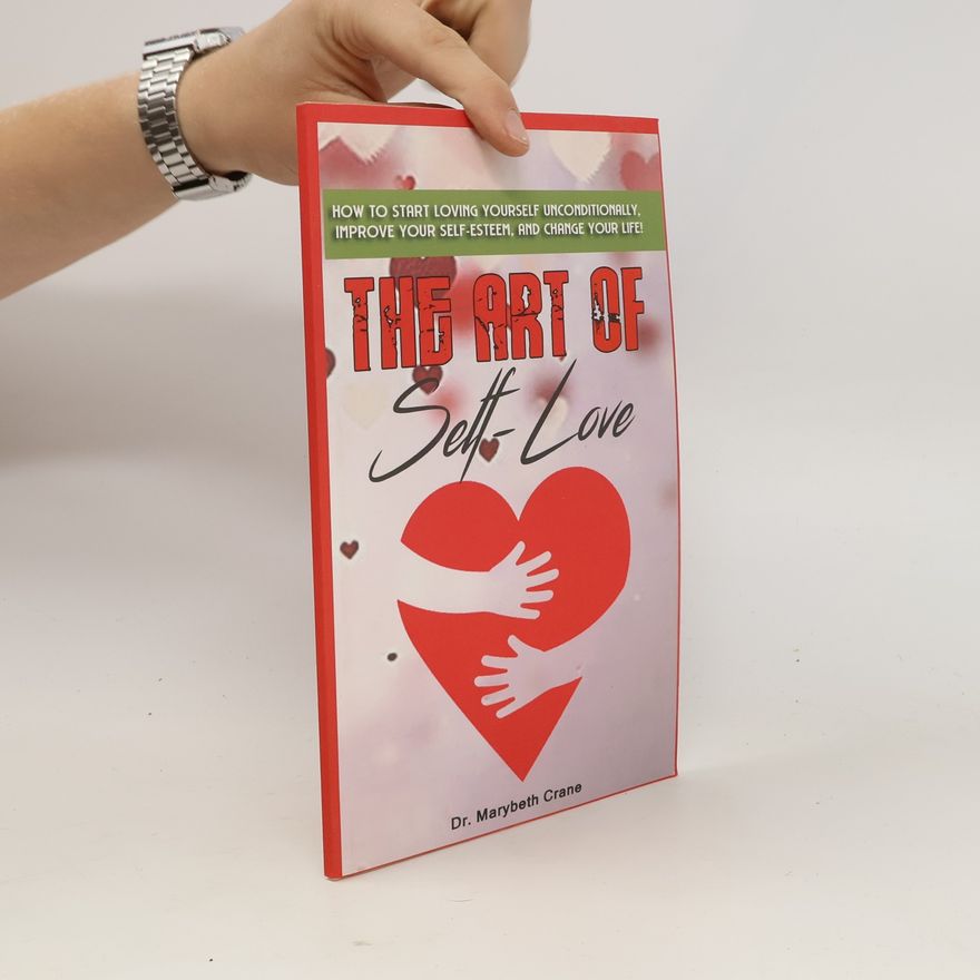 Marybeth Crane The Art of Self-Love