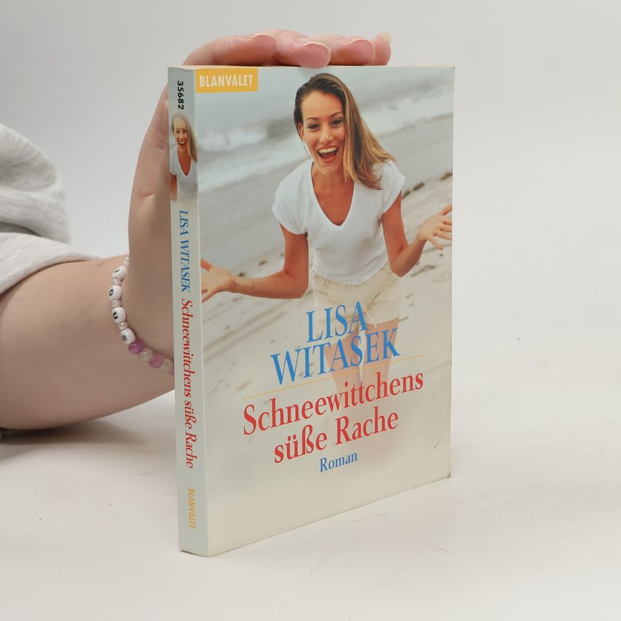 Lisa Kishon Schneewittchens süße Rache
