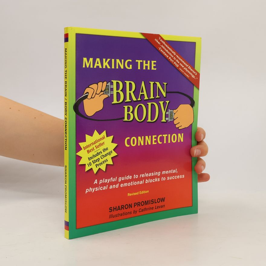 Cathrine Levan Making The Brain Body Connection
