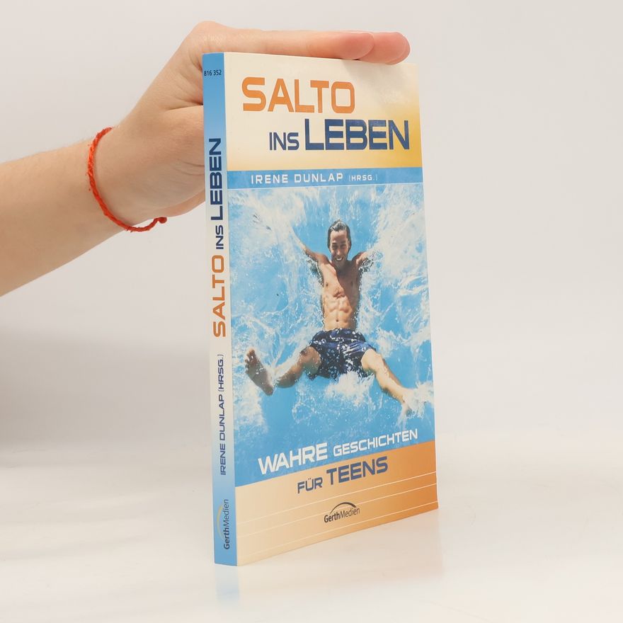 Irene Dunlap Salto ins Leben