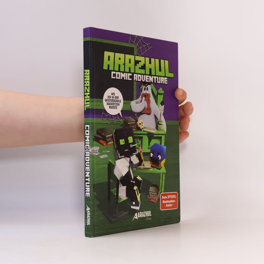 Arazhul Wie ich in der Geisterschule nachsitzen musste - Ein Arazhul-Comic-Adventure