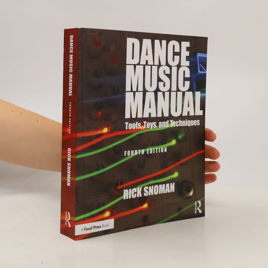 Rick Snoman Dance Music Manual